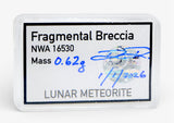 0.62g Lunar Fragmental Breccia Meteorite slice I NWA 16530